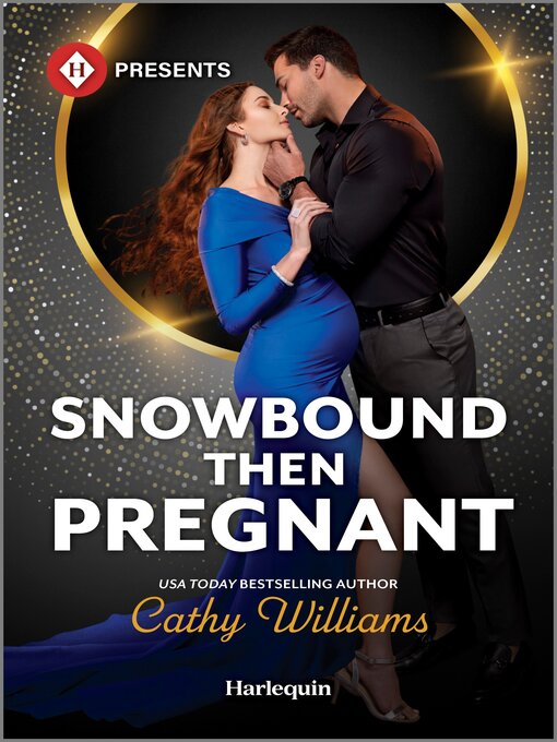 Title details for Snowbound Then Pregnant by Cathy Williams - Wait list